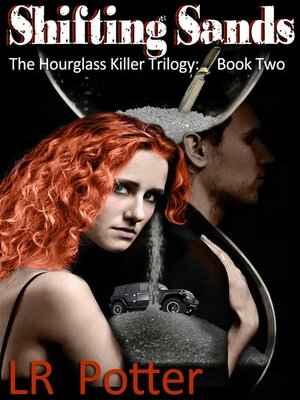 cover image of Shifting Sands (The Hourglass Killer Trilogy, Book 2)
